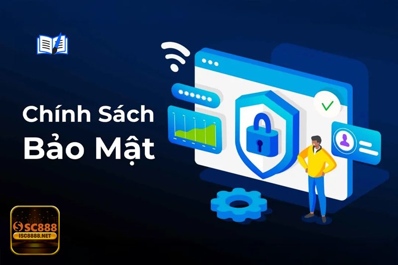 Chính Sách Bảo Mật - Lớp bảo vệ dữ liệu tại SC888 Chính Sách Bảo Mật - Lớp bảo vệ dữ liệu tại SC888